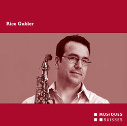 Rico Gubler als Interpret und Komponist