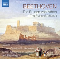 Beethoven: Die Ruinen von Athen, Op. 113 (Version with Narration) & Other Works