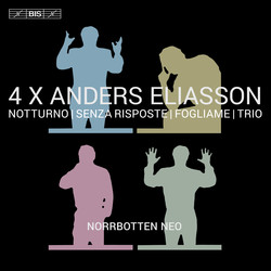  4 X Anders Eliasson - Chamber Works