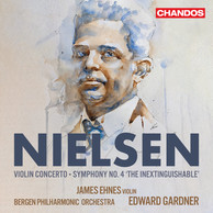 Nielsen Violin: Concerto, Symphony No. 4