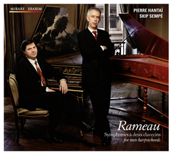 Rameau: Symphonies for two harpsichords / à deux clavecins