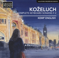Koželuch: Complete Keyboard Sonatas, Vol. 2