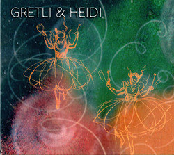 Gretli & Heidi