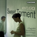 Monteverdi, C.: Madrigals (Sweet Torment) (I Fagiolini)