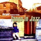 Bergalli, Facundo: Tango in Jazz