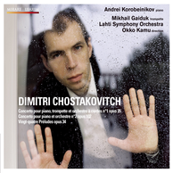 Dmitri Chostakovitch Concerto pour piano n°1 & 2 - Vingt-quatre Préludes, opus 34