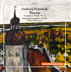 Panufnik: Symphonic Works, Vol. 4