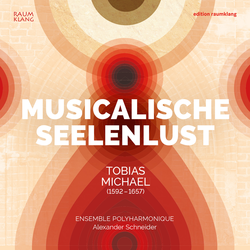 Tobias Michael: Musicalische Seelenlust