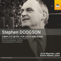 Stephen Dodgson: Complete Music for Cello & Piano