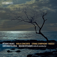 Vasks - Viola Concerto & ‘Voices’