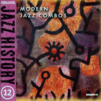 Hungarian Jazz History, Vol. 12: Modern Jazz Combos