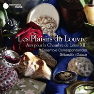 Les Plaisirs du Louvre, Airs pour la Chambre de Louis XIII