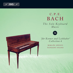 C.P.E. Bach – Solo Keyboard Music, Vol.36
