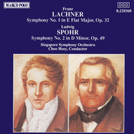 Lachner: Symphony No. 1 / Spohr: Symphony No. 2