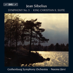 Sibelius - Symphony No.3 and Suite from King Christian II