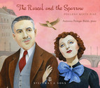 The Rascal and the Sparrow: Poulenc Meets Piaf