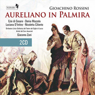 Rossini, G.: Aureliano in Palmira