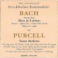 Bach, Purcell - Stockholm Chamber Choir