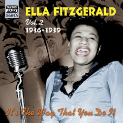 Fitzgerald, Ella: It's the Way That You Do It (1936-1939)