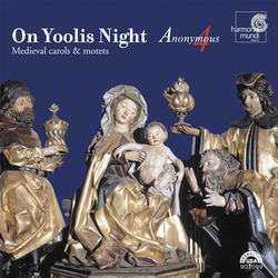 On Yoolis Night - Medieval Carols & Motets