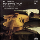 Telemann: 12 Fantasias for Violin Solo - Gulliver Suite for Two Violins