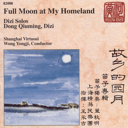 China Dong Qiuming: Full Moon - Dizi