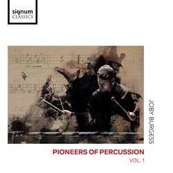 Pioneers of Percussion, Vol. 1