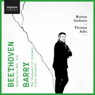Beethoven: Symphonies Nos. 4-6 – Barry: Viola Concerto, The Conquest of Ireland