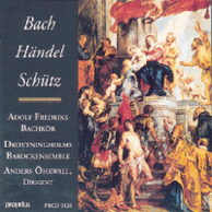 Bach / Händel / Schütz - Adolf Fredriks Bachkör