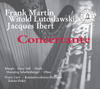 Martin, Lutoslawski & Ibert: Concertante