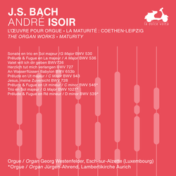 Bach: The Organ Works, Maturity (3/3)