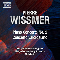 Wissmer: Piano Concerto No. 2 & Concerto valcrosiano