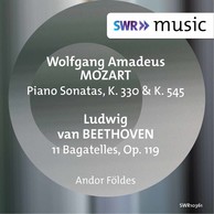 Mozart: Piano Sonatas Nos. 10 & 16 - Beethoven: 11 Bagatelles - Chopin: Tarantella