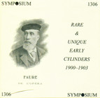 Rare and Unique Early Cylinders, 1900-1903