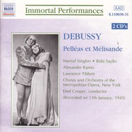 Debussy: Pelleas Et Melisande (Singher, Sayao, Kipnis) (1945)