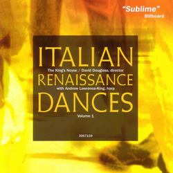 Italian Renaissance Dances Vol. 1