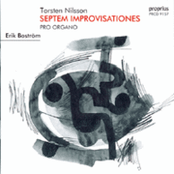 Nilsson, Torsten - Septem improvisationes pro organo - Boström, Erik
