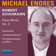Schumann: Piano Works, Vol. 3