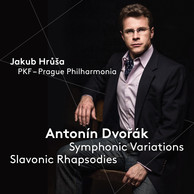 Dvořák: Symphonic Variations & Slavonic Rhapsodies
