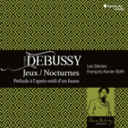 Debussy: Jeux, Nocturnes, Prélude à l'aprés midi d'un faune