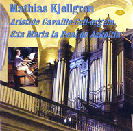 Aristide Cavaille-Coll-Orgeln
