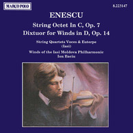 Enescu: String Octet, Op. 7 / Dixtuor for Winds, Op. 14