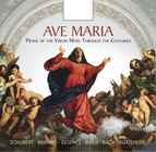 Ave Maria: Praise of the Virgin Mary Through the Centuries