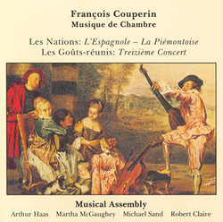 Couperin, F.: Chamber Music - L'Espagnole / La Piemontoise / Concerto No. 13