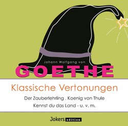 Goethe: Klassische Vertonungen