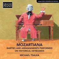 Mozartiana: Rarities & Arrangements Performed on Historical Keyboards