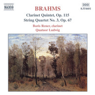 Brahms: Clarinet Quintet, Op. 115 / String Quartet No. 3