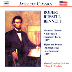 Bennett: Abraham Lincoln / Sights and Sounds