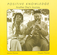 Thomas, Oluyemi: Positive Knowledge (Another Day's Journey)