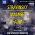 Stravinsky, Wagner & Falla: Orchestral Works